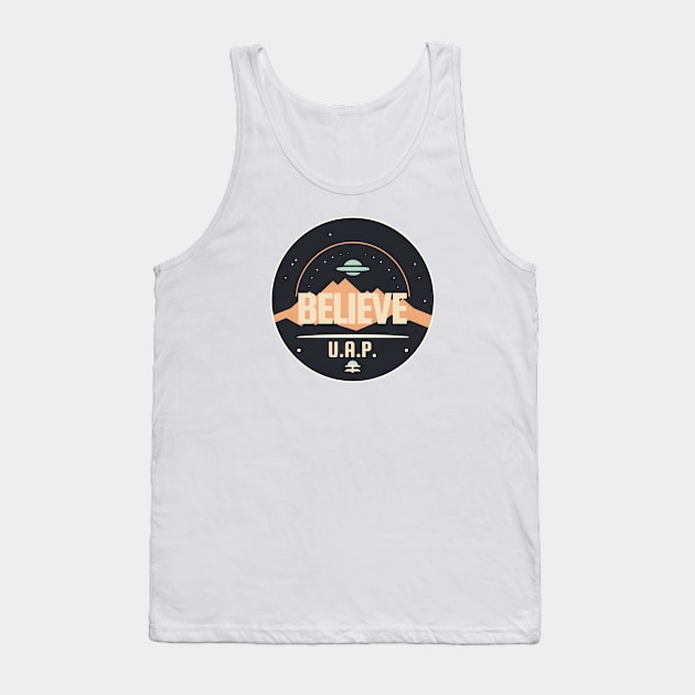 Believe - UAP - UFO Tank Top by My Geeky Tees - T-Shirt Designs